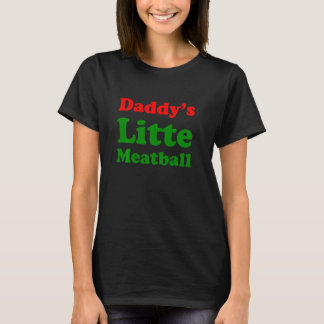 パパの小さなミートボールおもしろいアメリカンイタリアンジョク Tシャツ