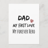 パパの引用文: 私の最初愛、私の永遠の英雄 ポストカード (正面)