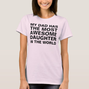 パパの最も素晴らしい娘の発言 Tシャツ