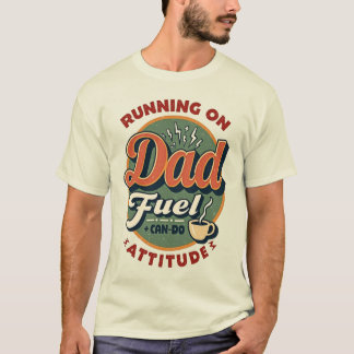 パパの燃料 + やればできる！ポジティブパパTシャツ Tシャツ