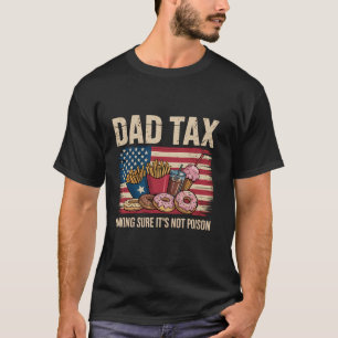 パパの父親を毒殺しないように定めるおもしろい税 Tシャツ