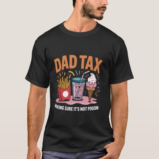 パパの父親を毒殺しないように定めるおもしろい税 Tシャツ (正面)