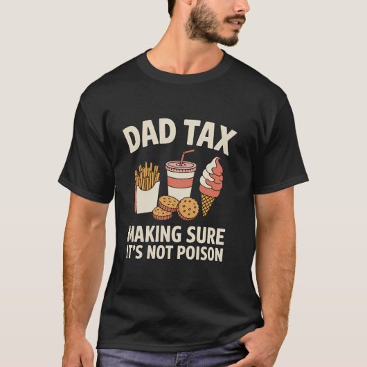 パパの父親を毒殺しないように定めるおもしろい税 Tシャツ (正面)