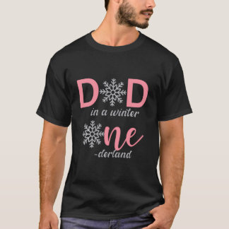 パパの誕生日のガールウィンターオネダーランド1st tシャツ