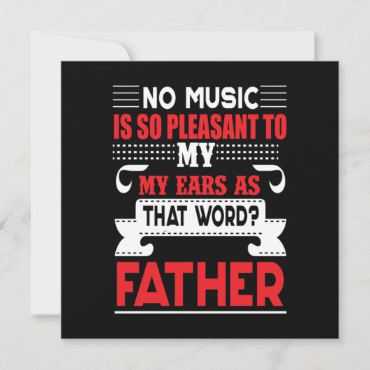パパの贈り物No Music Is So Pleasant Father 招待状 (正面)