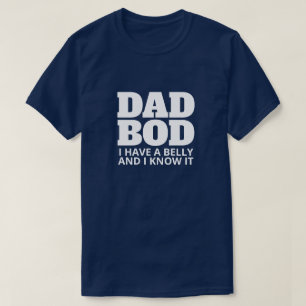 パパのBODシャツ – 腹が出て、知ってる Tシャツ