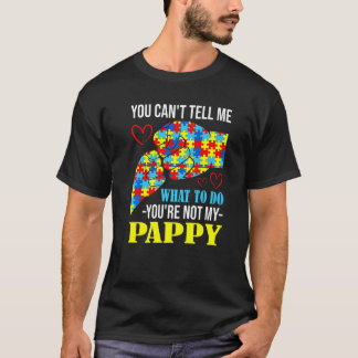 パパはあなたじゃないと僕は言わせない 自閉症 Tシャツ