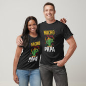 パパはなかなかのナチョ Cinco de Mayo 父の日 メキシコ Tシャツ (ユニセックス)