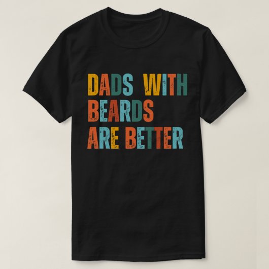 パパはビアードより良い父親の日の贈り物 Tシャツ (デザイン正面)