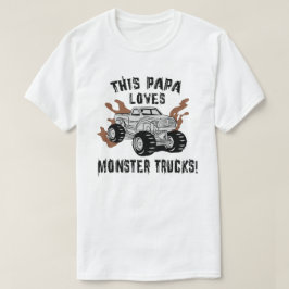 パパはモンスタートラックが大好き Tシャツ