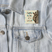 パパは小さな赤ちゃんシャワーになる 缶バッジ (インサイチュ)