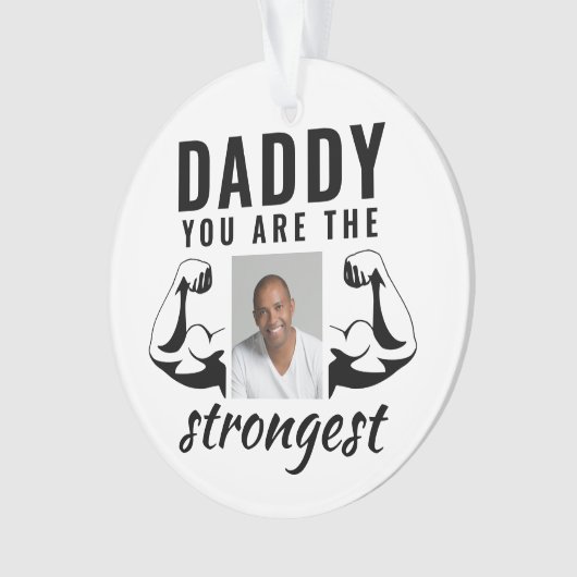 パパは最も強い父おもしろいの写真 オーナメント (正面)