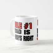 パパは正しいです常に! コーヒーマグカップ (正面左)