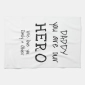 パパは私たちのヒーローシンプルタイポグラフィB&W キッチンタオル (横)