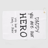 パパは私たちのヒーローシンプルタイポグラフィB&W ゴルフタオル (横)