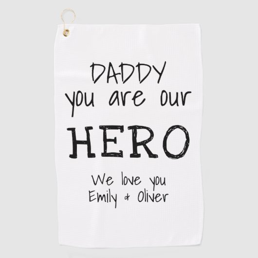 パパは私たちのヒーローシンプルタイポグラフィB&W ゴルフタオル (正面)