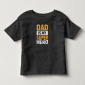 パパは私のスーパーヒーロー トドラーTシャツ (正面)