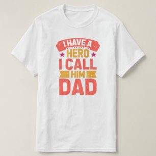 パパは私のヒーロー誕生日か父の日Tシャツ Tシャツ