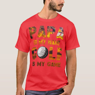パパは私の名前ゴルフはゴルフの愛のための私のゲームギフトである Tシャツ