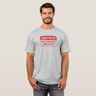 パパは警告表示動揺してな冗談を言います Tシャツ