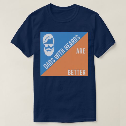 パパは髭が良い4 1 Tシャツ (デザイン正面)