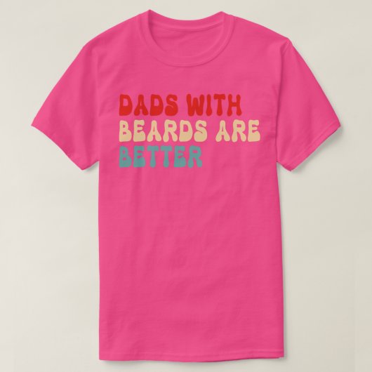 パパはBeardsより良い5 Tシャツ (デザイン正面)