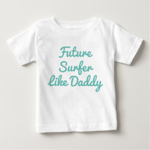 パパみたいな未来のサーファー ベビーTシャツ