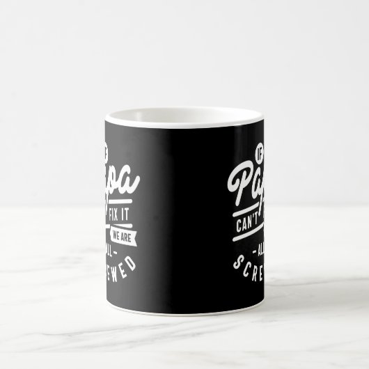 パパもしーは修理できない我々は全てねじ込まれている コーヒーマグカップ (中央)