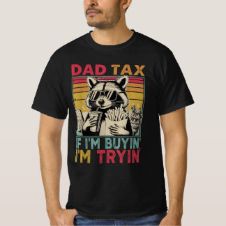 パパもし税買私は試しおもしろいパパ Tシャツ