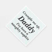 パパを丸め、私はナプキンいけなだった スタンダードランチョンナプキン (角)