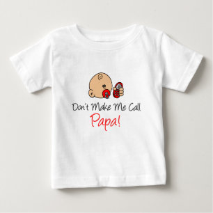 パパを呼ばないで ベビーTシャツ