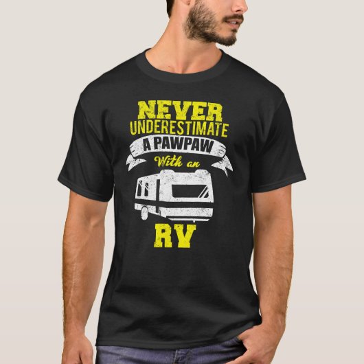 パパイアRVキャンピングディストレス柄 女性は過小評価されるな Tシャツ (正面)
