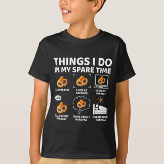 パパイヤ好きな人のたのしい熱帯の趣味 Tシャツ