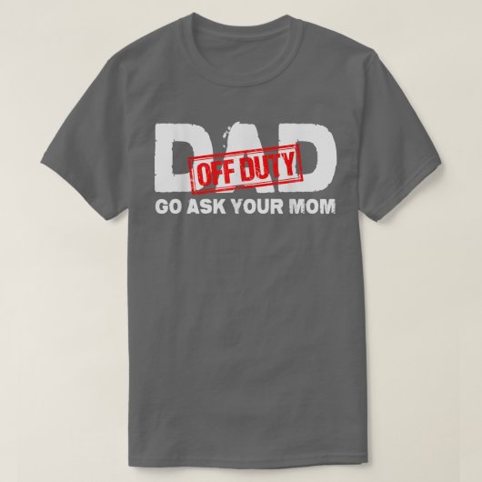 パパオフデューティは頼お母さん Tシャツ (デザイン正面)
