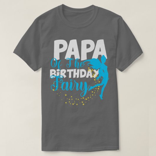 パパオブザ誕生日妖精ファンタジー誕生日隊 Tシャツ (デザイン正面)