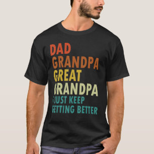 パパグランドパ素晴らしグランドパIはベッ保トを取得する Tシャツ