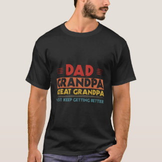 パパグランドパ素晴らしグランドパIはベッ保トを取得する Tシャツ