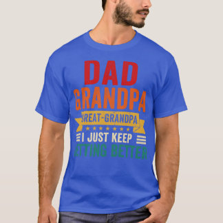 パパグランドパ素晴らしグランドパIはベッ保トを取得する Tシャツ