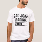 パパジョークの読み込み…おもしろいデザインパパ Tシャツ (正面)