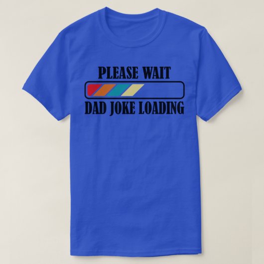 パパジョーク読み込み中お待ち2 Tシャツ (デザイン正面)