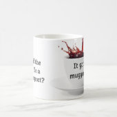 パパジョーク:なぜコーヒーは警察の報告を提出した? コーヒーマグカップ (中央)