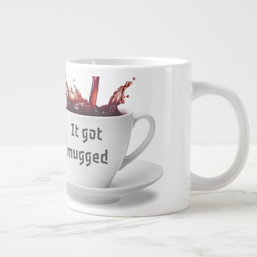 パパジョーク:なぜコーヒーは警察の報告を提出した? ジャンボコーヒーマグカップ (右)