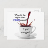 パパジョーク:なぜコーヒーは警察の報告を提出した? ポストカード (正面/裏面)