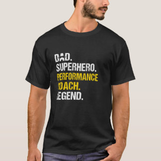 パパスーパーヒーローパフォーマンスコーチパフォおもしろいーマンス Tシャツ