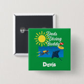 パパダイビングバディデザインスクエアボタン 缶バッジ (正面&裏面)