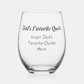 パパパーソナライズされたのお気に入りの引用文父の日 ステムなしワイングラス (正面)