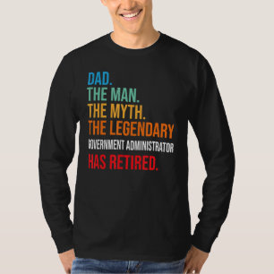 パパ伝説的な政府管理者がRetを持っている Tシャツ