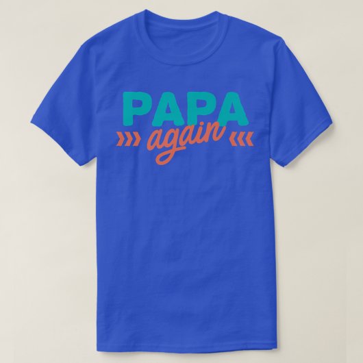 パパ再び妊娠の発表おもしろいベビーrevea tシャツ (デザイン正面)
