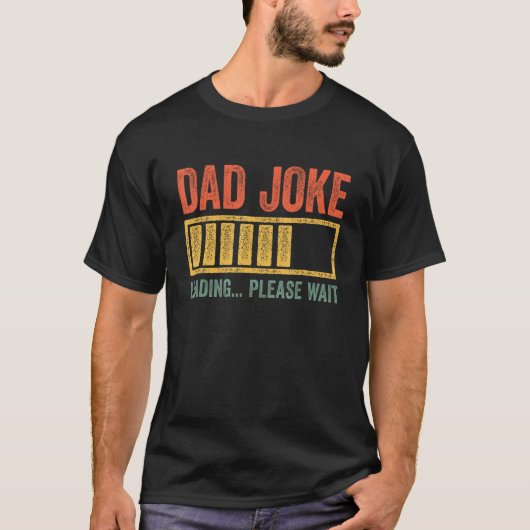 パパ冗談ロードお父さんの日を待って Tシャツ (正面)