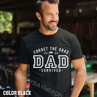 パパ卒業式忘れ卒業パパ生き延びシャツ Tシャツ